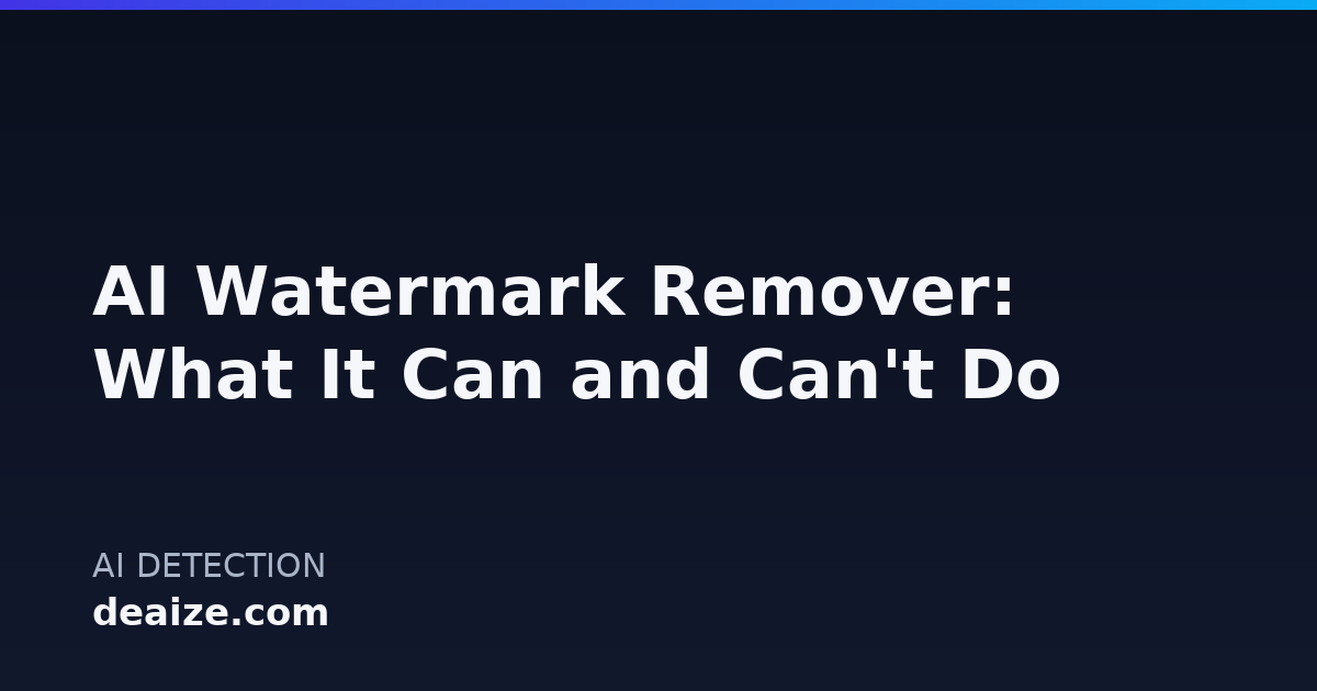 AI Watermark Remover: What It Can and Can't Do