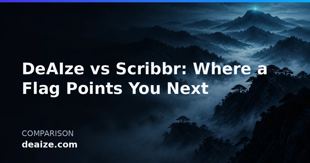 DeAIze vs Scribbr: Where a Flag Points You Next